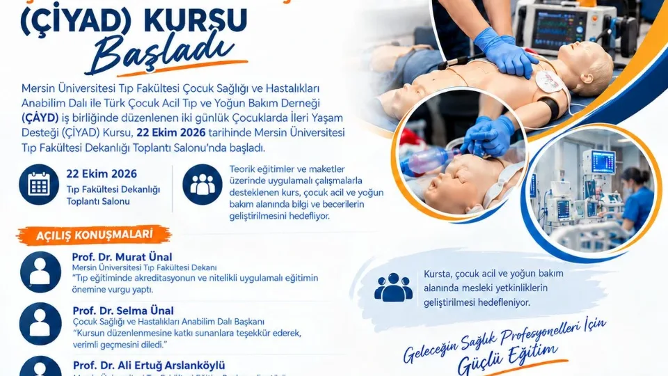 Paediatric Advanced Life Support (ÇİYAD) Course Begins at Mersin University Faculty of Medicine