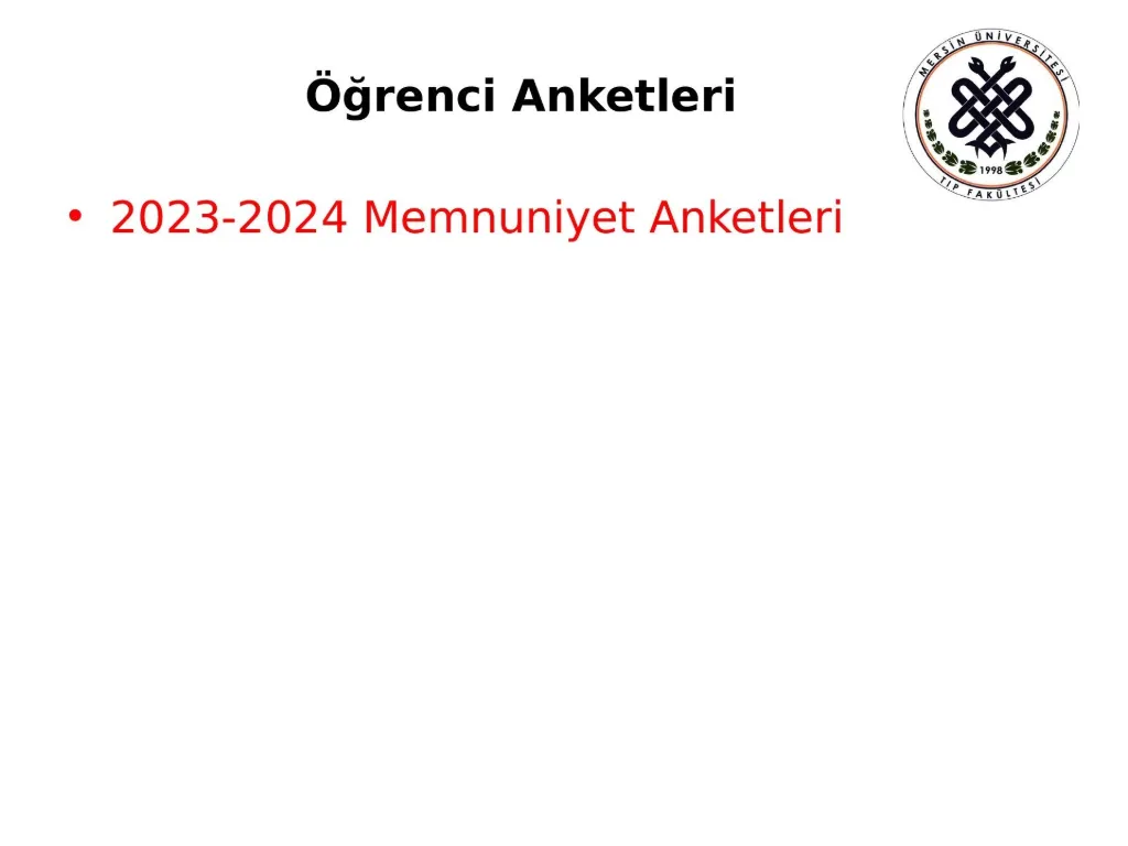 Slayt 22: Öğrenci anketleri