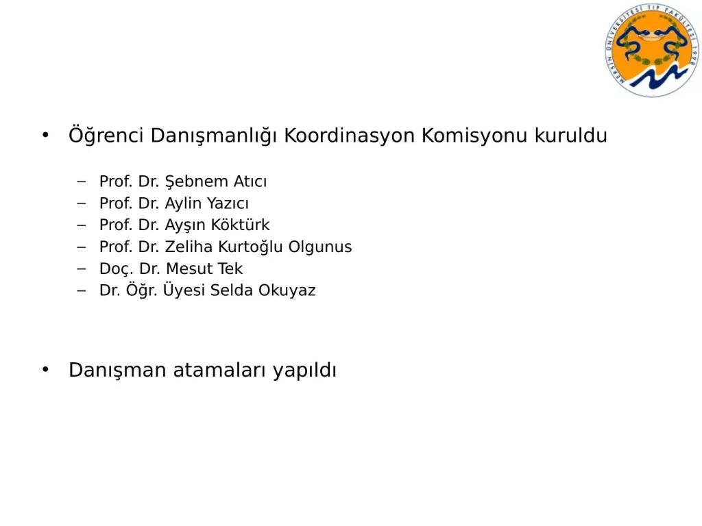 Slayt 55: Öğrenci Danışmanlığı Koordinasyon Komisyonu