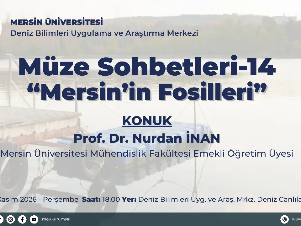 Museum Talks-14: "Fossils of Mersin"