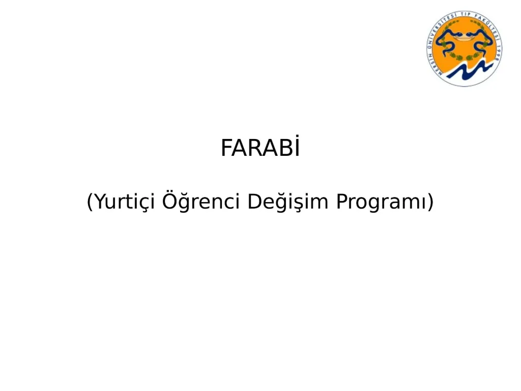 Slayt 10: FARABİ: yurt içi öğrenci değişim programı