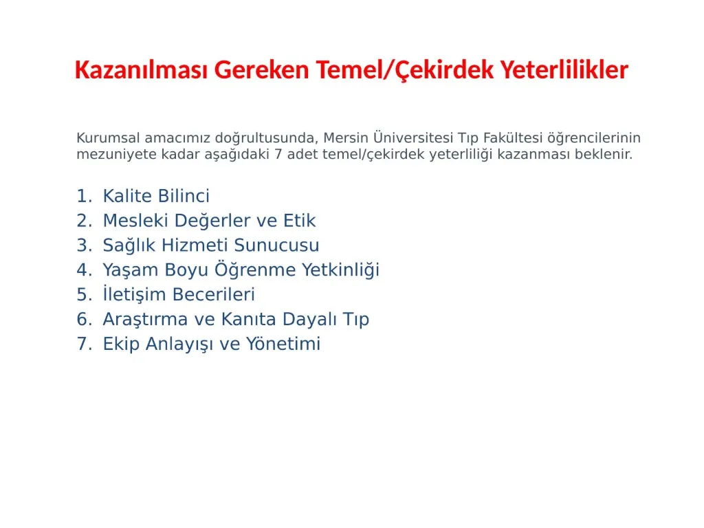 Slayt 19: Kazanılması gereken temel ve çekirdek yeterlikler