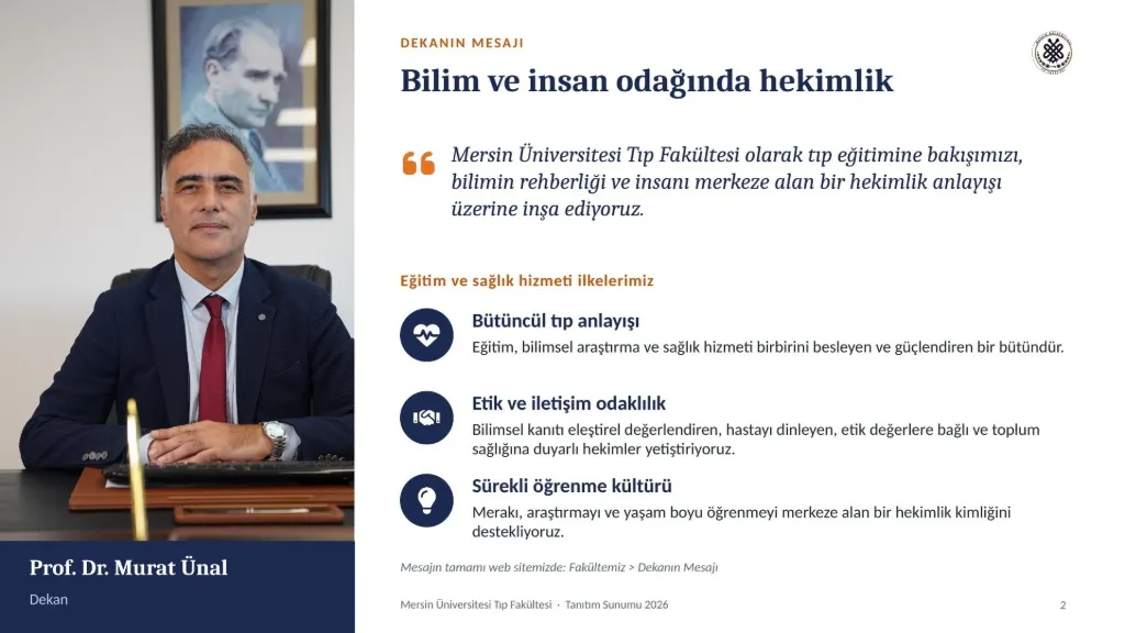Slayt 2: Dekanın mesajı: bilim ve insan odağında hekimlik
