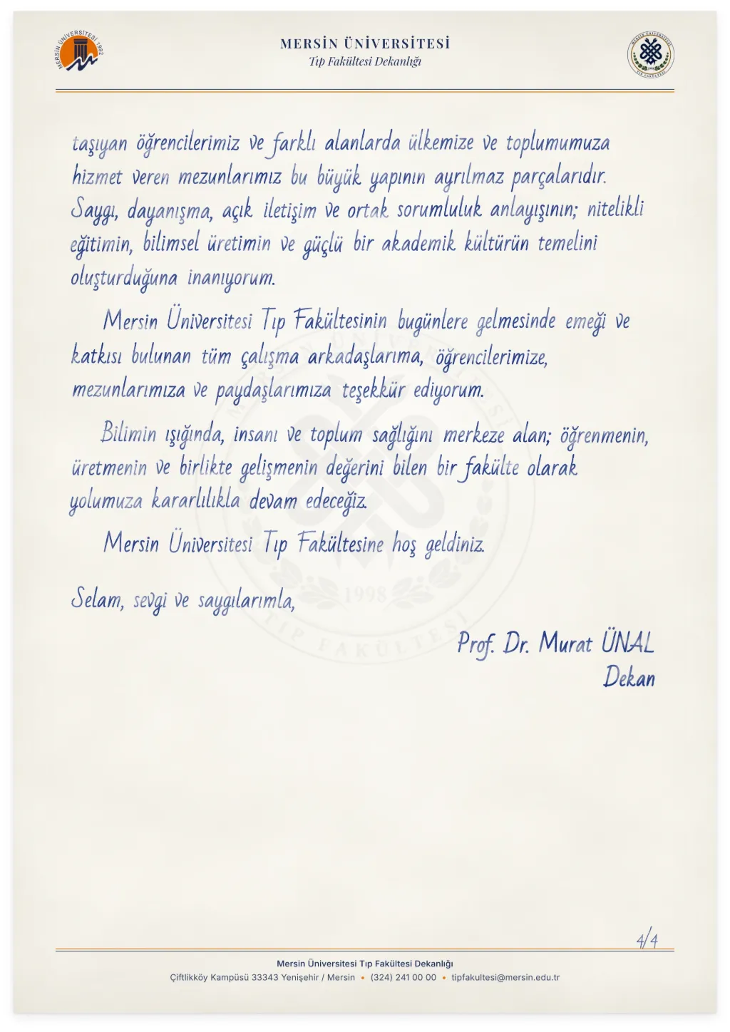 Dekan Prof. Dr. Murat Ünal’ın mesajı, Mersin Üniversitesi ve Tıp Fakültesi logolu antetli kâğıtta mavi mürekkeple el yazısı görünümünde, sayfa 4/4. Mesajın tam metni bu sayfada yazılı olarak da yer almaktadır.