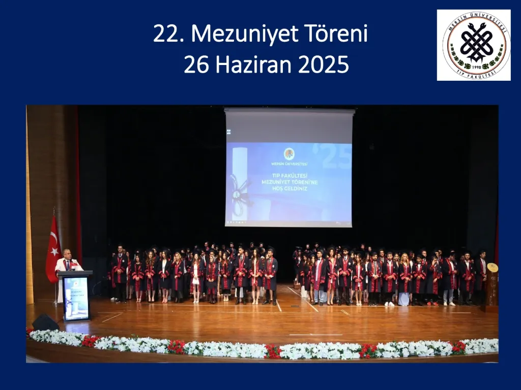 Slayt 50: 22. Mezuniyet Töreni (26 Haziran 2025)