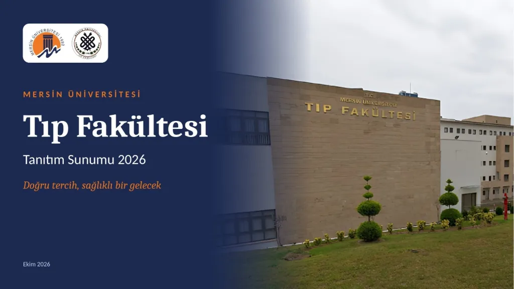 Slayt 1: Kapak: Mersin Üniversitesi Tıp Fakültesi tanıtım sunumu 2026