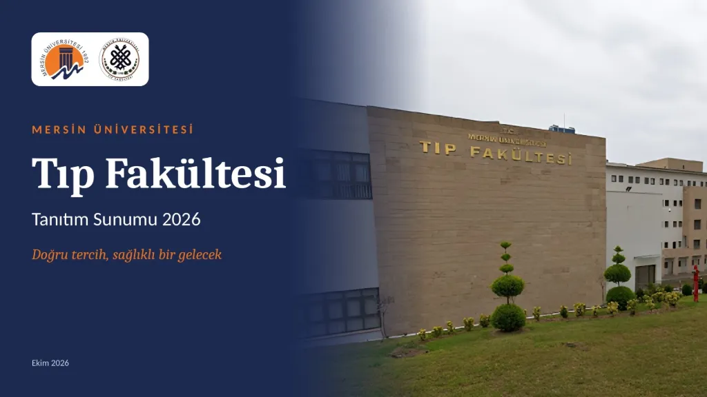 Slayt 1: Kapak: Mersin Üniversitesi Tıp Fakültesi tanıtım sunumu 2026