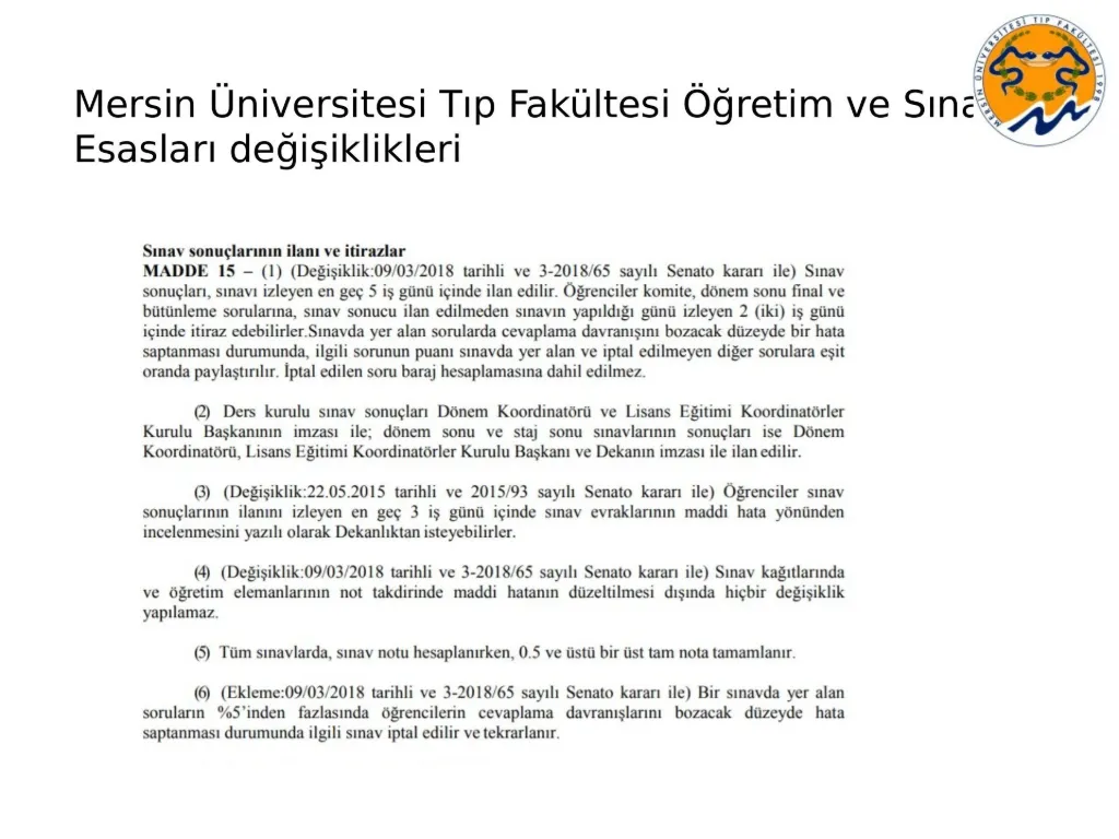 Slayt 61: Öğretim ve Sınav Esasları değişiklikleri
