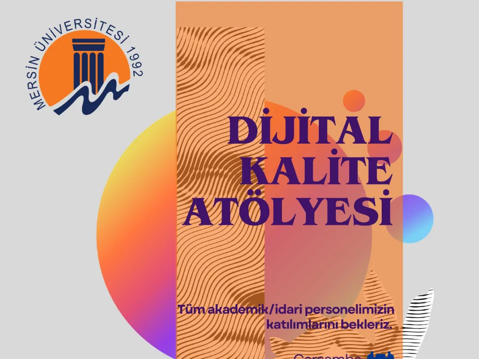 Dijital Kalite Atölyesi