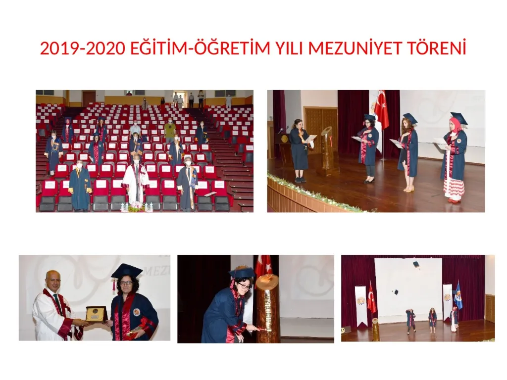 Slayt 51: 2019-2020 eğitim-öğretim yılı mezuniyet töreni