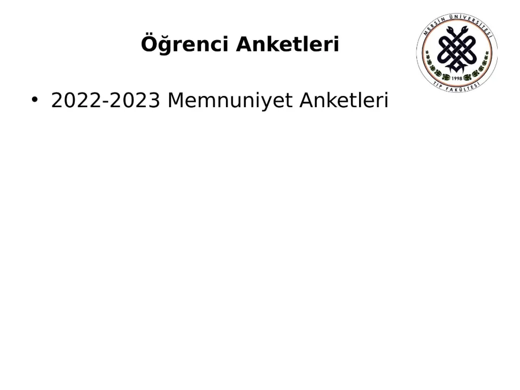 Slayt 22: Öğrenci anketleri