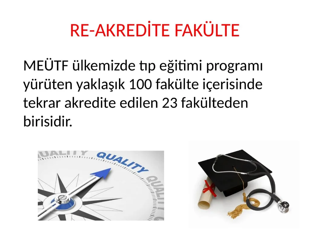 Slayt 42: Yeniden akredite edilen fakülte