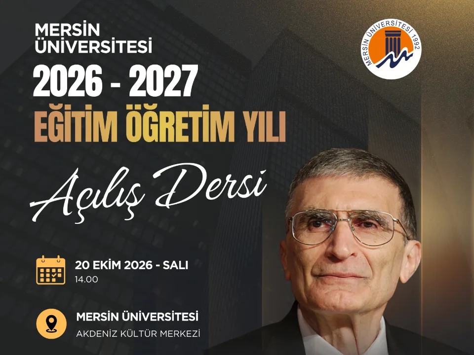 Mersin University 2026–2027 Academic Year Inaugural Lecture – Featuring Prof. Dr. Aziz Sancar