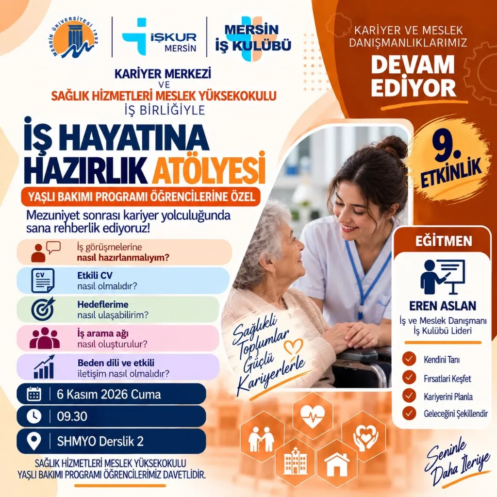 İş Yaşamına Hazırlık: CV HAzırlama ve Milakat Teknikleri Yaşlı Bakımı Programında, 1/1