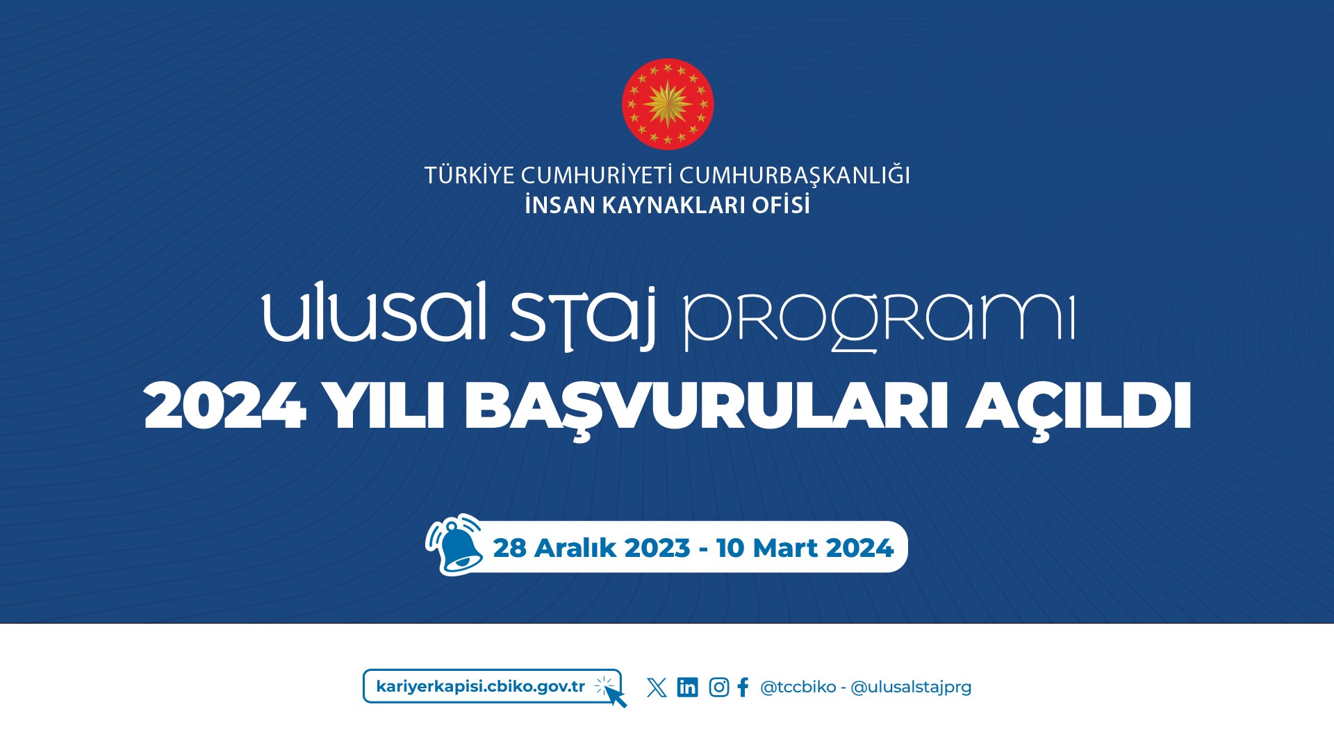 “Ulusal Staj Programı” 2024 yılı öğrenci başvuruları başlamıştır.